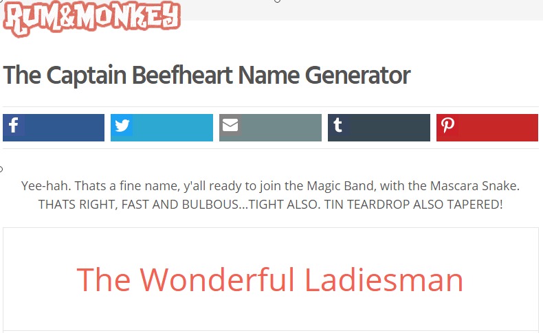 The Captain Beefheart Name Generator Rum and Monkey